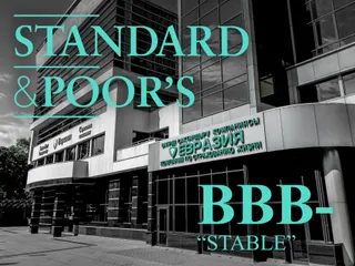 Капитал - S&P подтвердило рейтинг КСЖ «Евразия» на уровне ВВВ-